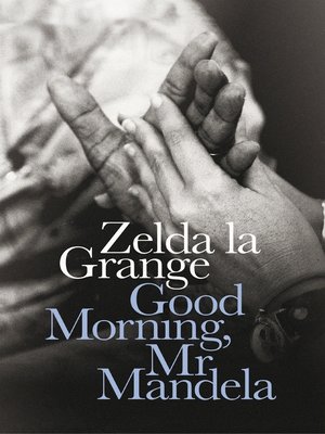 cover image of Good Morning, Mr Mandela